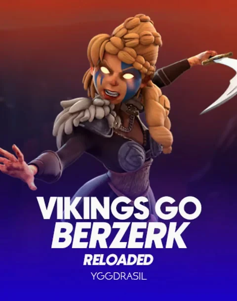 Vikings Go Berzerk Reloaded — Yggdrasil