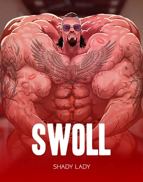 Swoll — Shady Lady