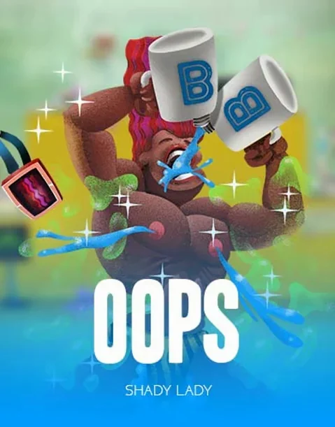 Oops — Shady Lady