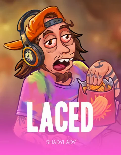 Laced — Shady Lady
